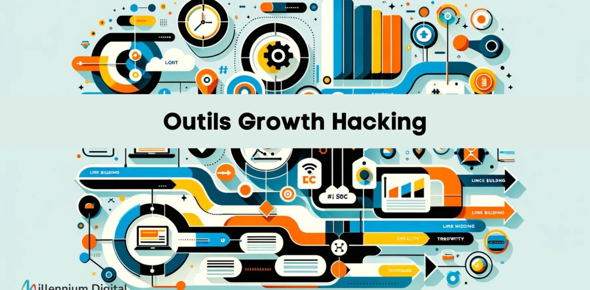 Outils Growth Hacking